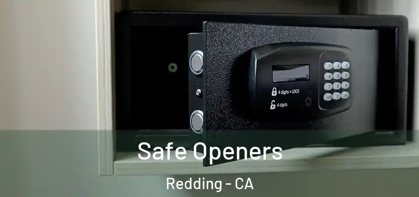 Safe Openers Redding - CA